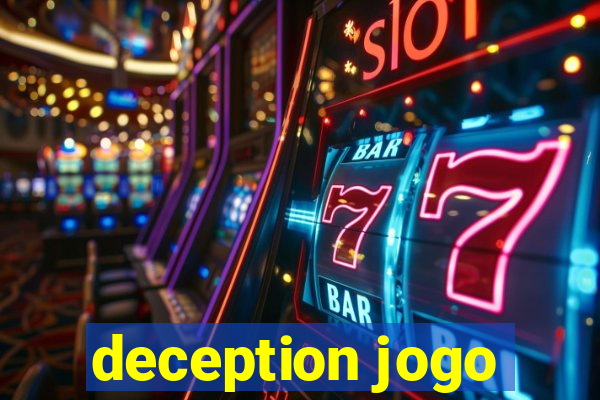 deception jogo